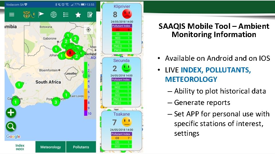 SAAQIS Mobile Tool – Ambient Monitoring Information • Available on Android and on IOS