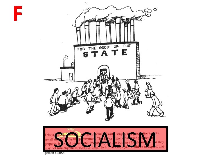 F SOCIALISM F SOCIALISM