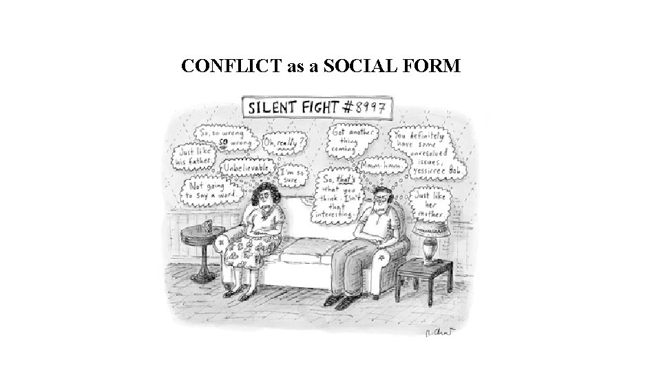 CONFLICT as a SOCIAL FORM 
