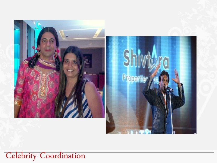 Celebrity Coordination Celebrity Coordination