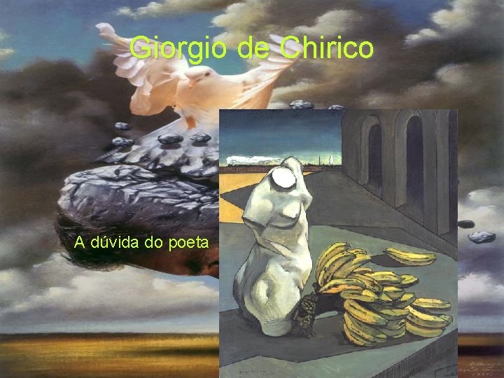 Giorgio de Chirico A dúvida do poeta 