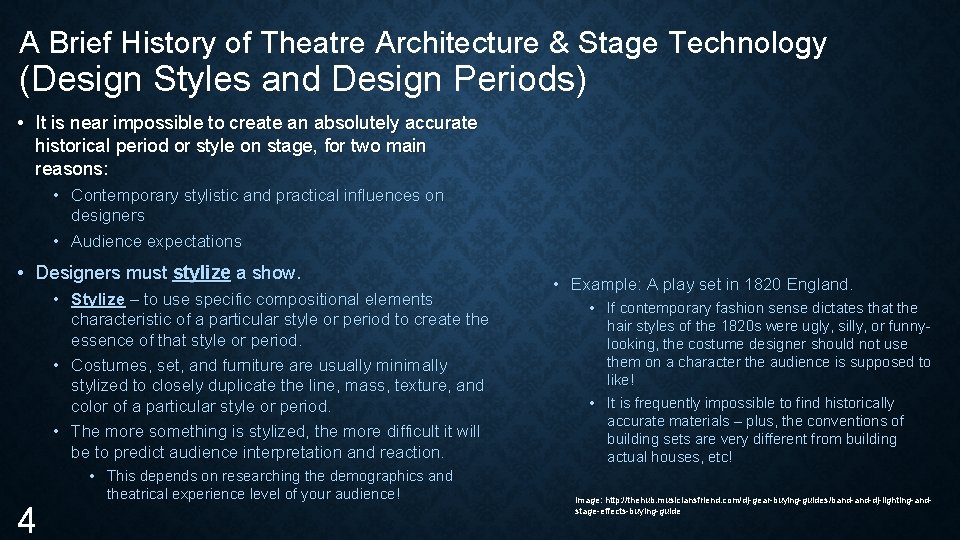 A Brief History of Theatre Architecture & Stage Technology (Design Styles and Design Periods)