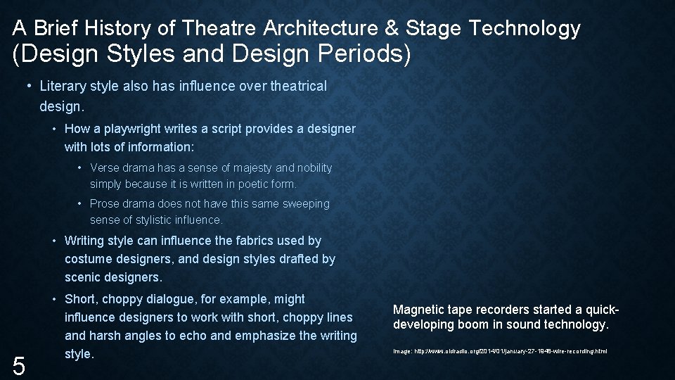 A Brief History of Theatre Architecture & Stage Technology (Design Styles and Design Periods)