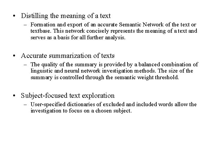  • Distilling the meaning of a text – Formation and export of an