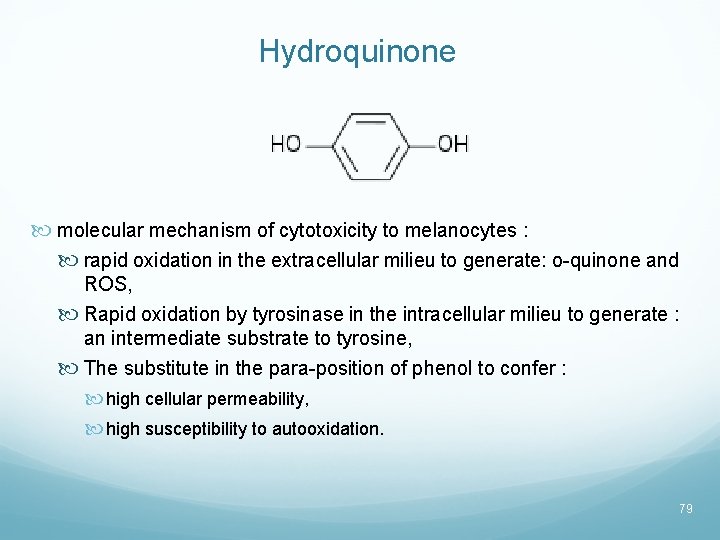 Hydroquinone molecular mechanism of cytotoxicity to melanocytes : rapid oxidation in the extracellular milieu