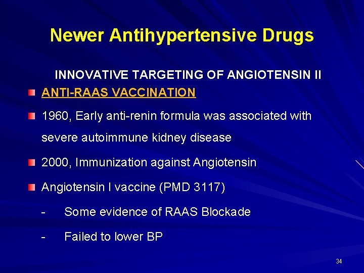 Newer Antihypertensive Drugs INNOVATIVE TARGETING OF ANGIOTENSIN II ANTI-RAAS VACCINATION 1960, Early anti-renin formula