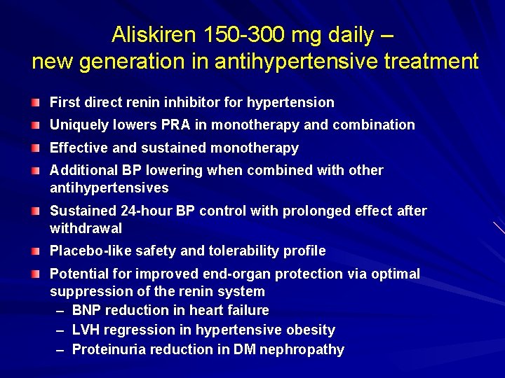 Aliskiren 150 -300 mg daily – new generation in antihypertensive treatment First direct renin