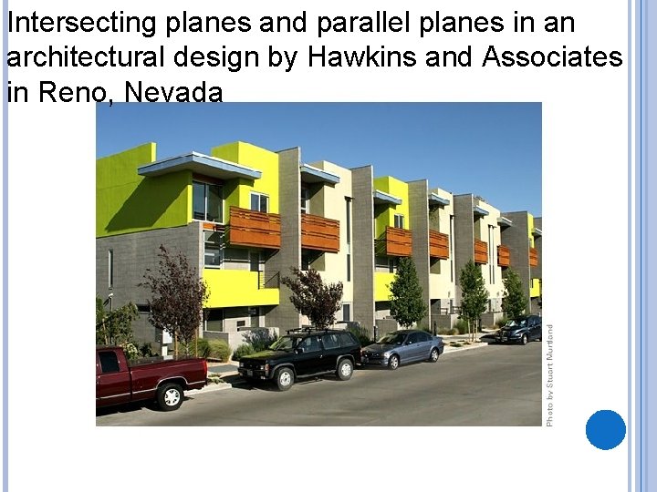 Intersecting planes and parallel planes in an architectural design by Hawkins and Associates in