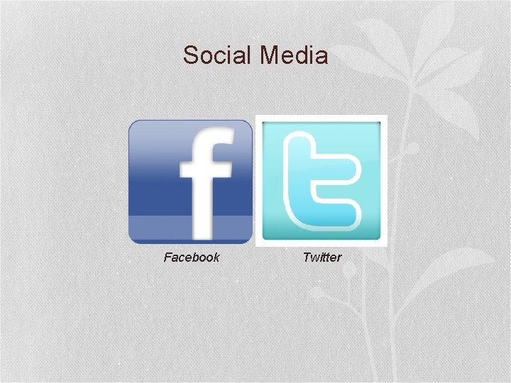Social Media Facebook Twitter 