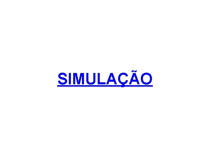 FÍSICA, 2º Ano do Ensino Médio Calor sensível, capacidade térmica e calor específico SIMULAÇÃO