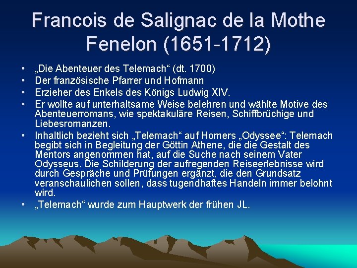 Francois de Salignac de la Mothe Fenelon (1651 -1712) • • „Die Abenteuer des