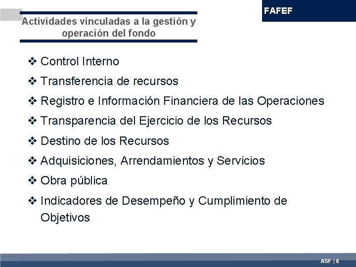 Actividades vinculadas a la gestión y operación del fondo FAFEF v Control Interno v