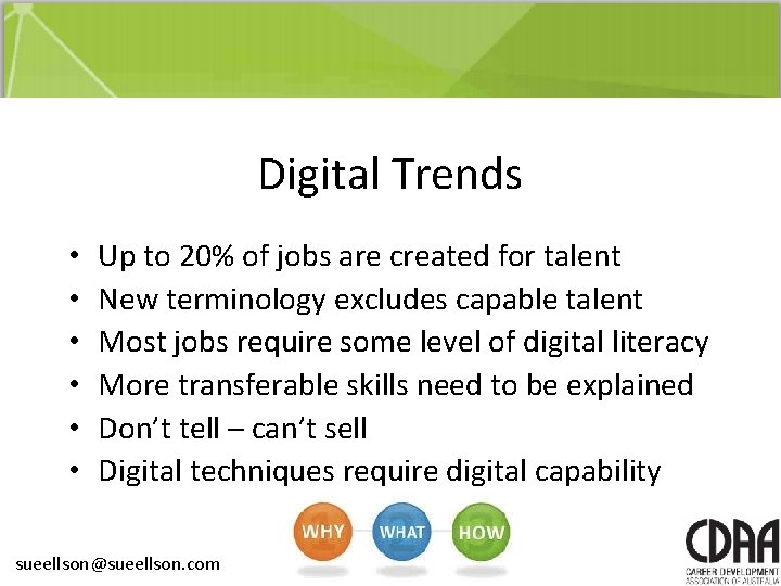 Digital Trends • • • Up to 20% of jobs are created for talent Digital Trends • • • Up to 20% of jobs are created for talent