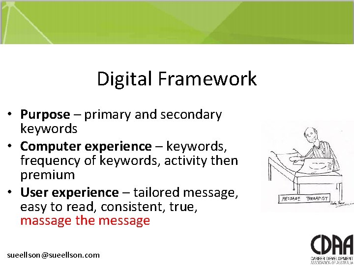 Digital Framework • Purpose – primary and secondary keywords • Computer experience – keywords, Digital Framework • Purpose – primary and secondary keywords • Computer experience – keywords,