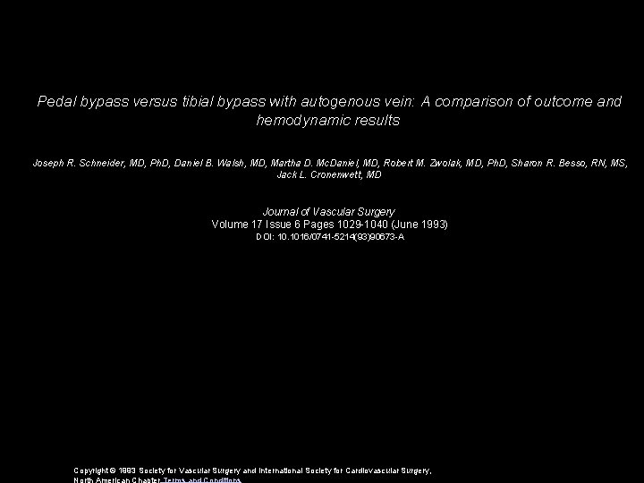 Pedal bypass versus tibial bypass with autogenous vein: A comparison of outcome and hemodynamic