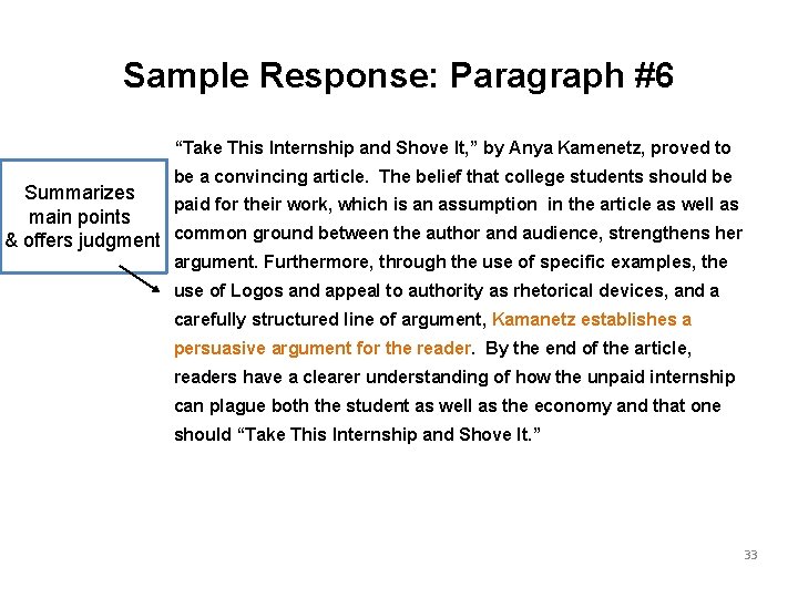 Sample Response: Paragraph #6 “Take This Internship and Shove It, ” by Anya Kamenetz,