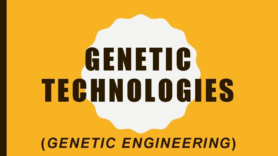 GENETIC TECHNOLOGIES (GENETIC ENGINEERING) 
