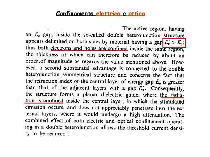 Confinamento elettrico e ottico 