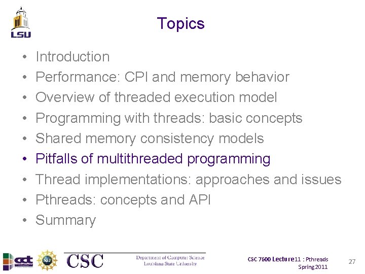 Topics • • • Introduction Performance: CPI and memory behavior Overview of threaded execution