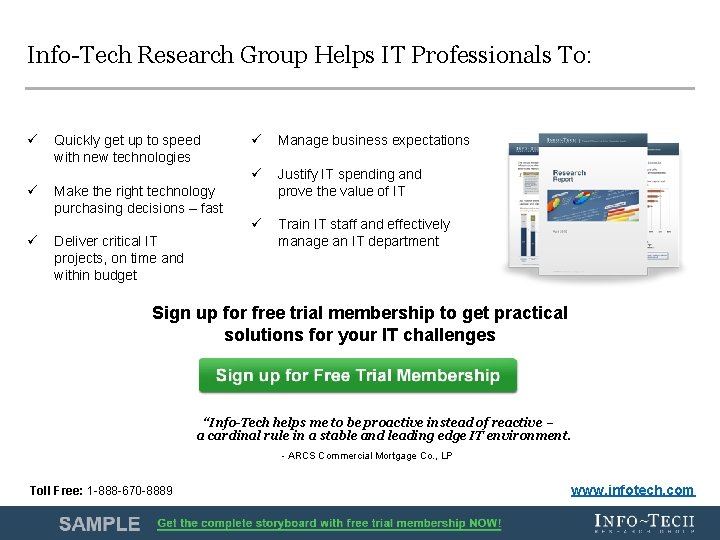 Info-Tech Research Group Helps IT Professionals To: ü ü ü Quickly get up to