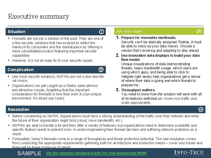 Executive summary Situation Info-Tech Insight • Firewalls are not yet a solution of the