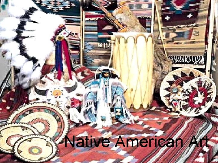 Native American Art 