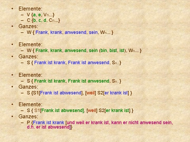  • Elemente: – V {a, e, Vn. . . } – C {b,