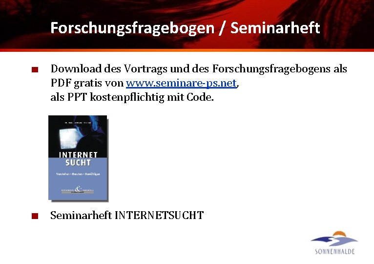 Forschungsfragebogen / Seminarheft Download des Vortrags und des Forschungsfragebogens als PDF gratis von www.