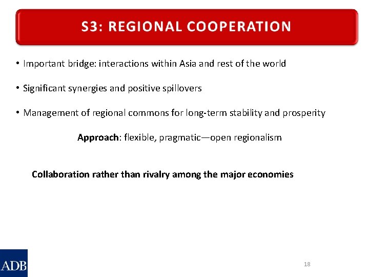  • Important bridge: interactions within Asia and rest of the world • Significant