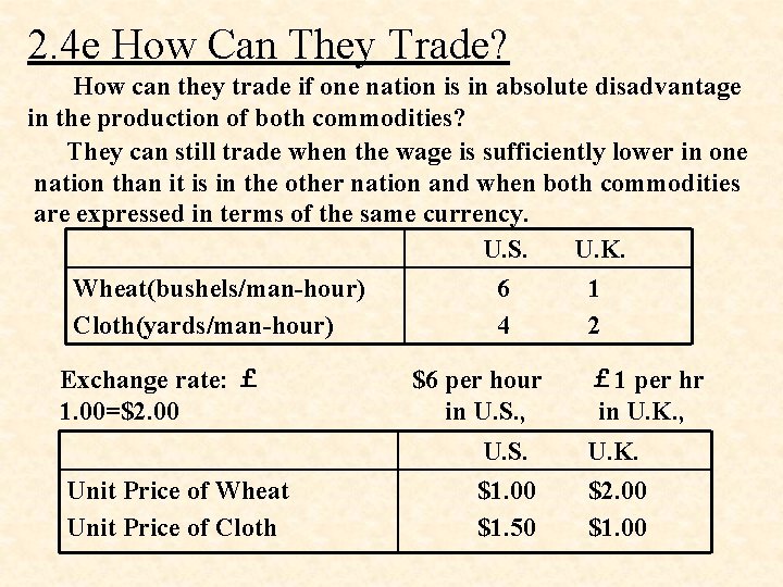 2. 4 e How Can They Trade? How can they trade if one nation