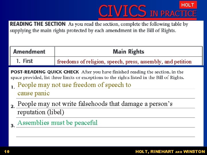 CIVICS IN PRACTICE HOLT freedoms of religion, speech, press, assembly, and petition People may CIVICS IN PRACTICE HOLT freedoms of religion, speech, press, assembly, and petition People may