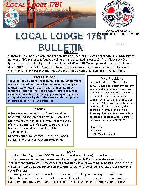 LOCAL LODGE 1781 BULLETIN 1511 ROLLINS RD, BURLINGAME, CA MAY 2017 KIN CARE As