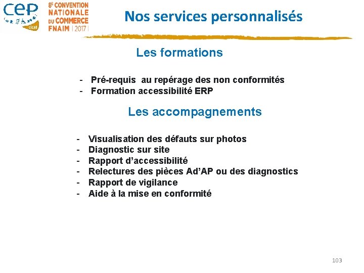  Nos services personnalisés Les formations - Pré-requis au repérage des non conformités -