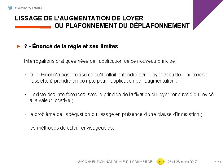 #Commerce. FNAIM LISSAGE DE L’AUGMENTATION DE LOYER OU PLAFONNEMENT DU DÉPLAFONNEMENT ► 2 -