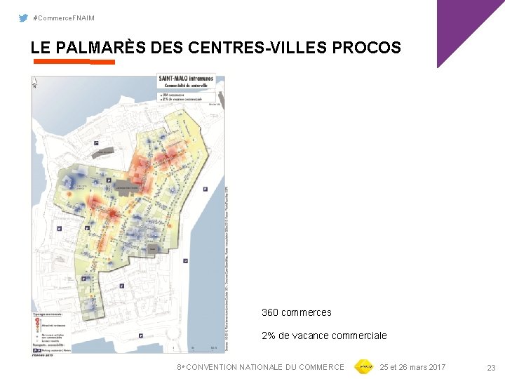 #Commerce. FNAIM LE PALMARÈS DES CENTRES-VILLES PROCOS 360 commerces 2% de vacance commerciale 8