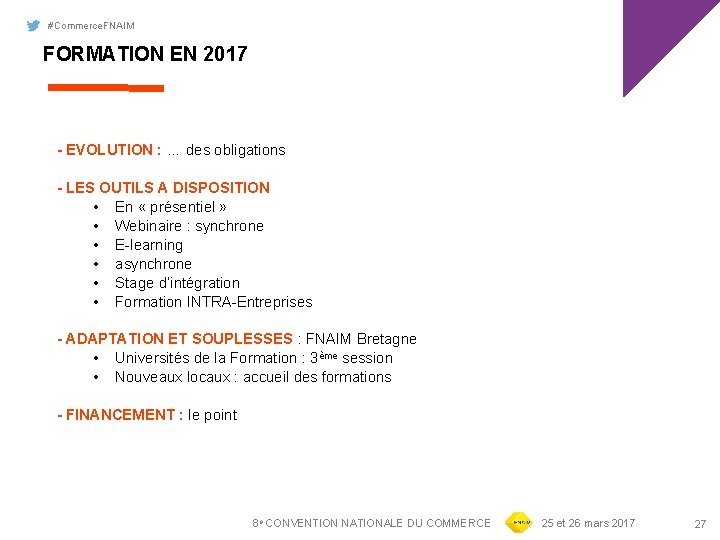 #Commerce. FNAIM FORMATION EN 2017 - EVOLUTION : … des obligations - LES OUTILS