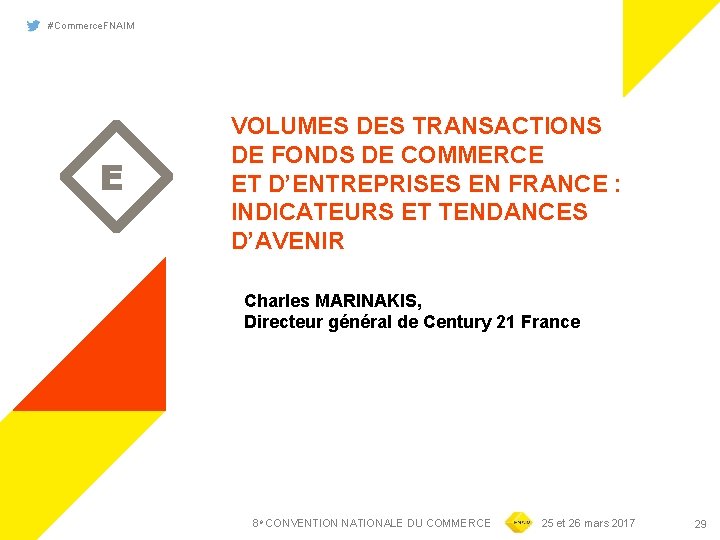 #Commerce. FNAIM E VOLUMES DES TRANSACTIONS DE FONDS DE COMMERCE ET D’ENTREPRISES EN FRANCE