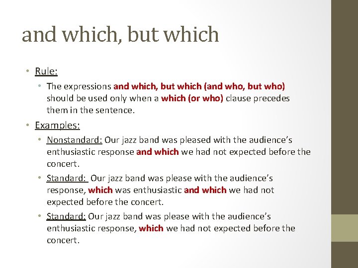 and which, but which • Rule: • The expressions and which, but which (and and which, but which • Rule: • The expressions and which, but which (and