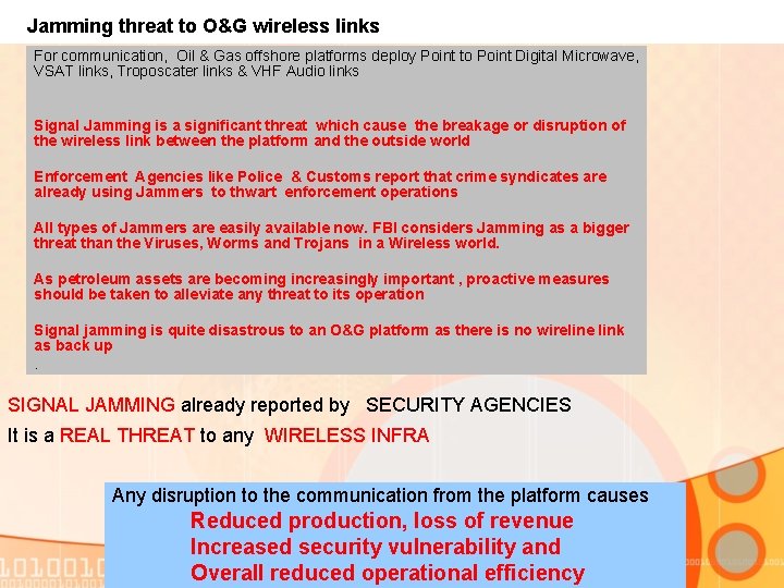 Jamming threat to O&G wireless links For communication, Oil & Gas offshore platforms deploy
