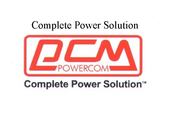 Complete Power Solution 