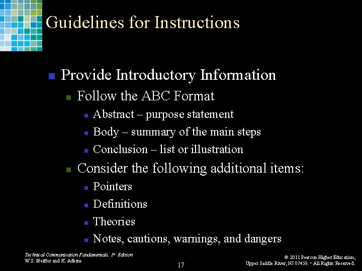 Guidelines for Instructions n Provide Introductory Information n Follow the ABC Format n n