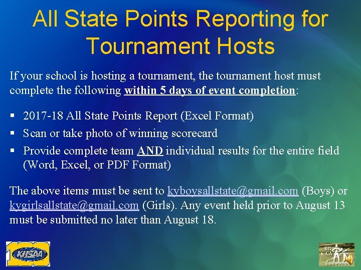 All State Points Reporting for Tournament Hosts If your school is hosting a tournament,