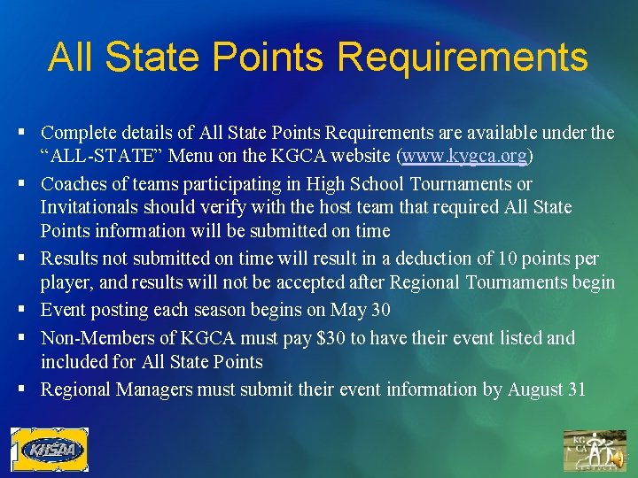 All State Points Requirements § Complete details of All State Points Requirements are available