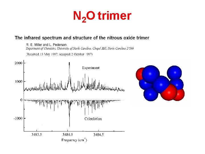 N 2 O trimer 