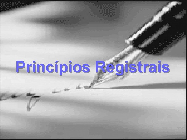 Princípios Registrais 