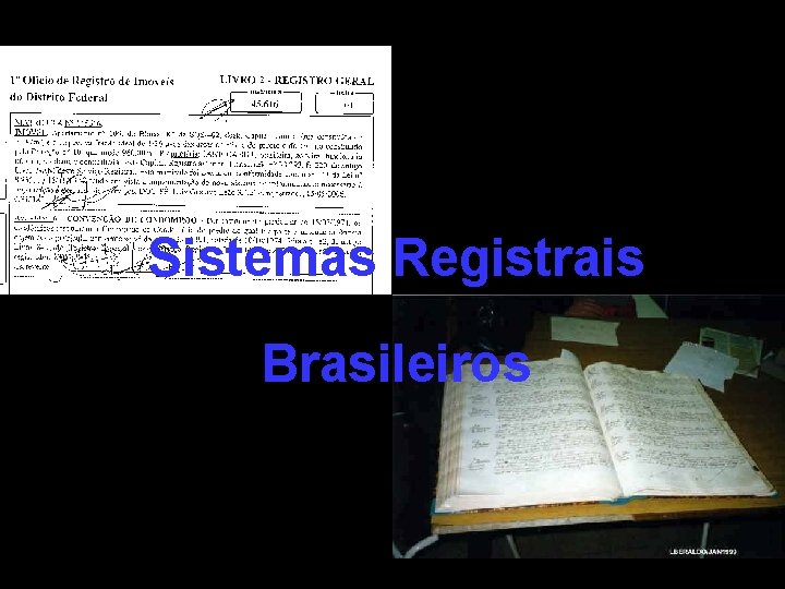 Sistemas Registrais Brasileiros 