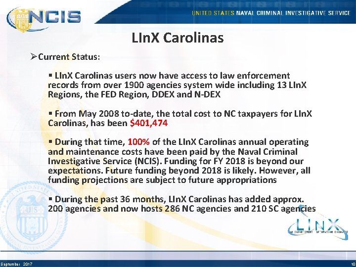 LIn. X Carolinas ØCurrent Status: § LIn. X Carolinas users now have access to
