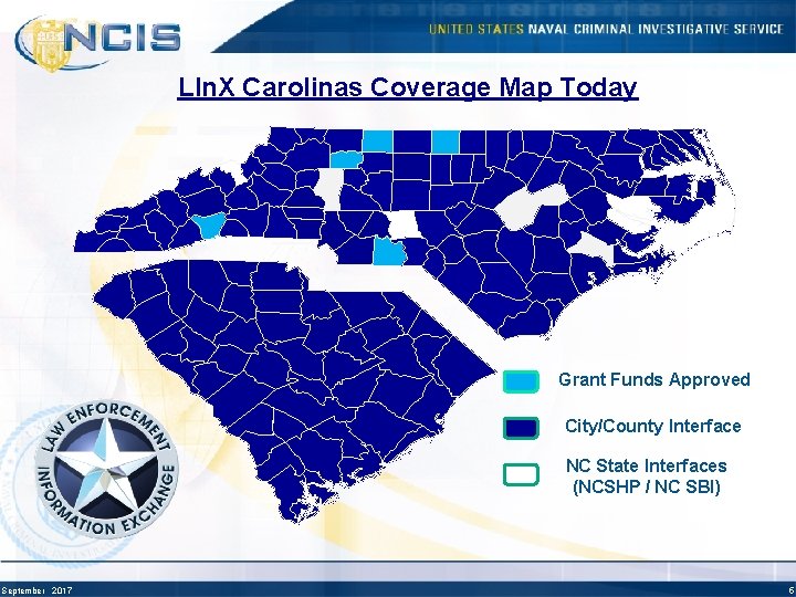 LIn. X Carolinas Coverage Map Today Grant Funds Approved City/County Interface NC State Interfaces