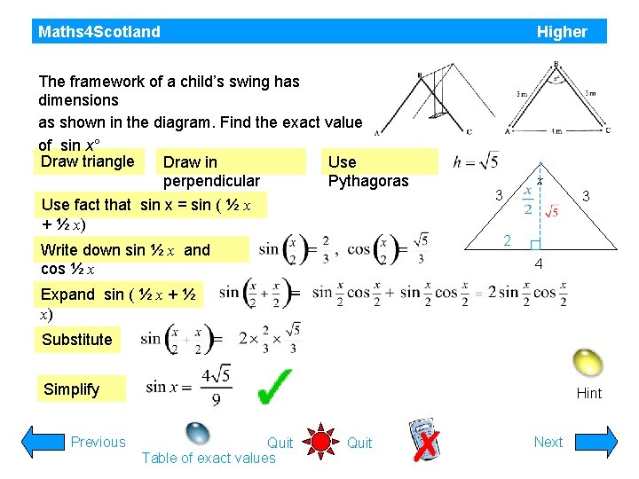 Maths 4 Scotland Higher The framework of a child’s swing has dimensions as shown