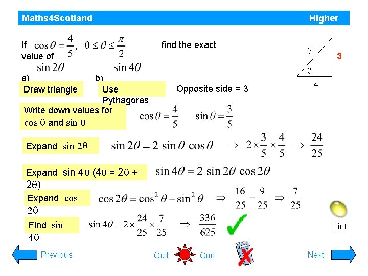 Maths 4 Scotland If value of Higher find the exact 5 3 q a)